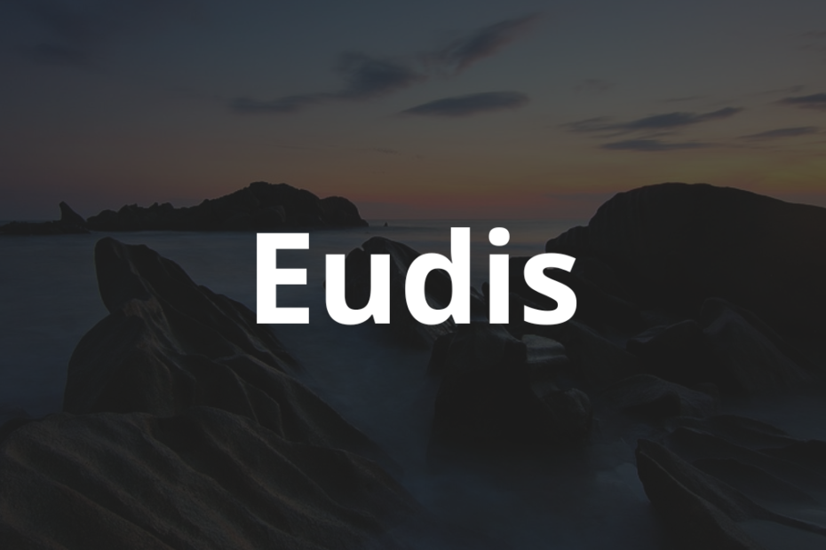 Significado do nome Eudis: História e origem! 1 Significado do nome Eudis