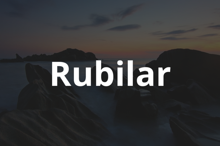 Significado do nome Rubilar