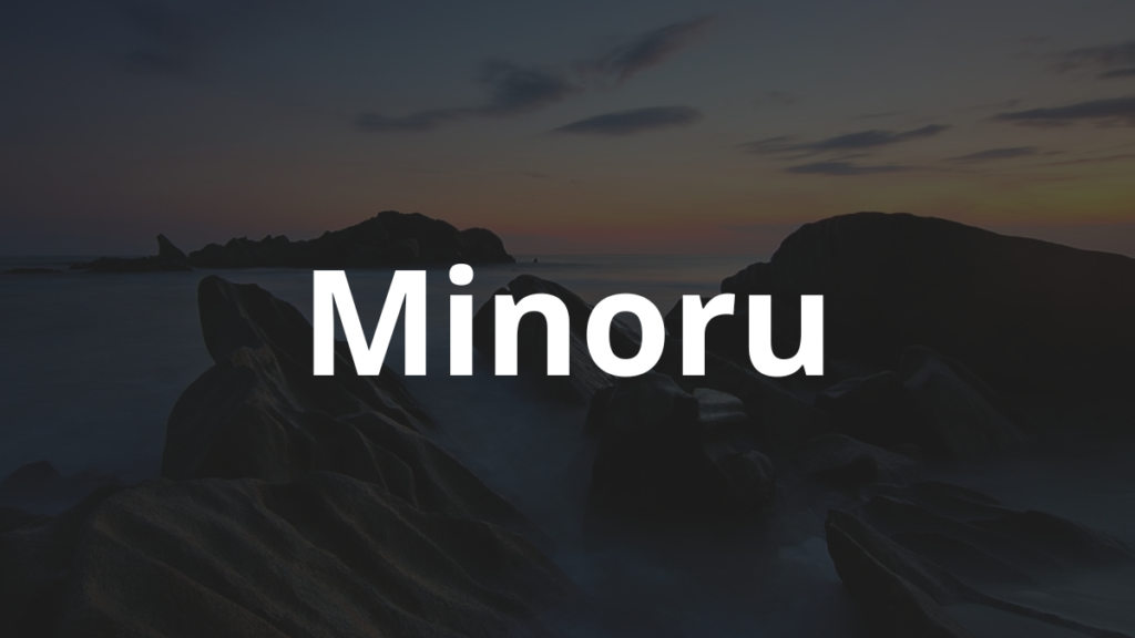 Significado do nome Minoru