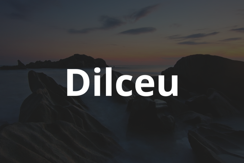 Significado do nome Dilceu