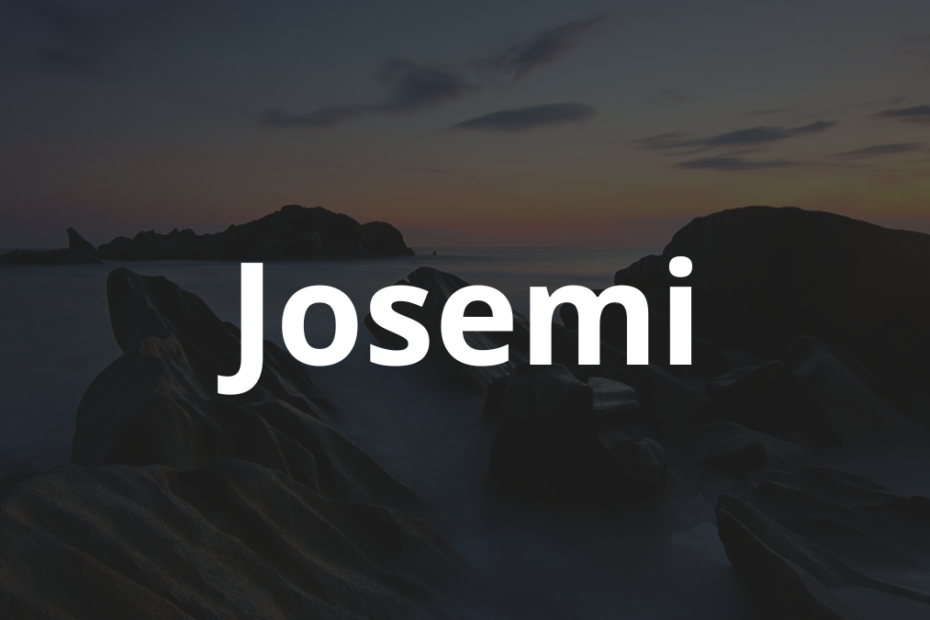 Significado do nome Josemi