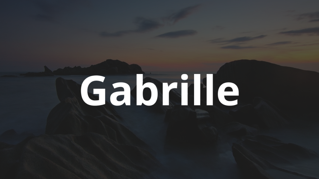 Significado do nome Gabrille: História e origem! 1 Significado do nome Gabrille
