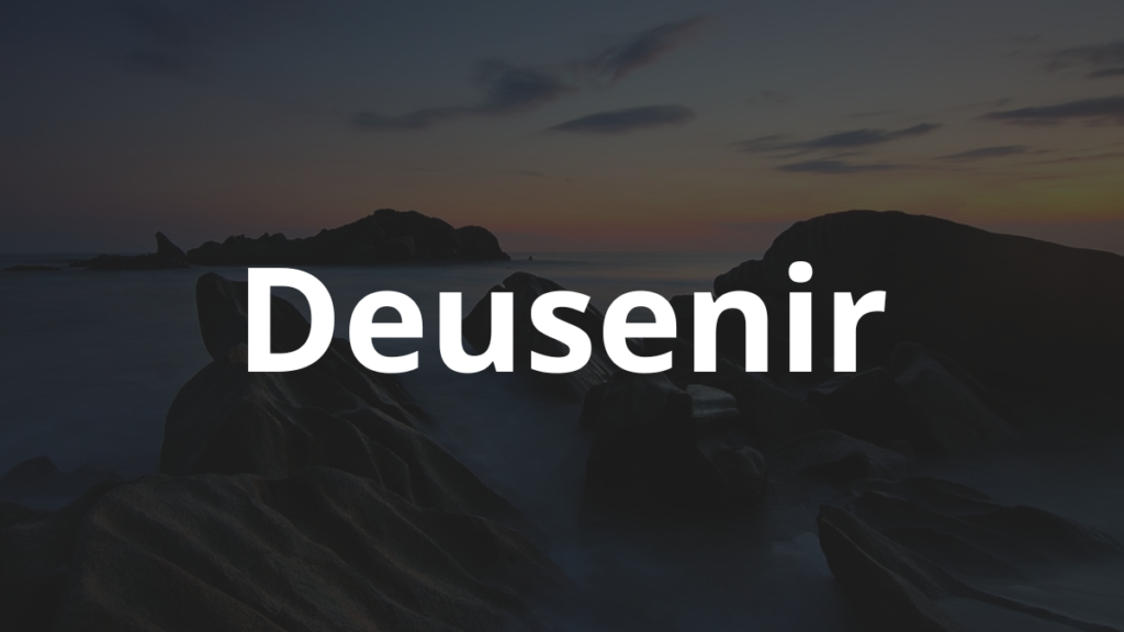 Significado do nome Deusenir