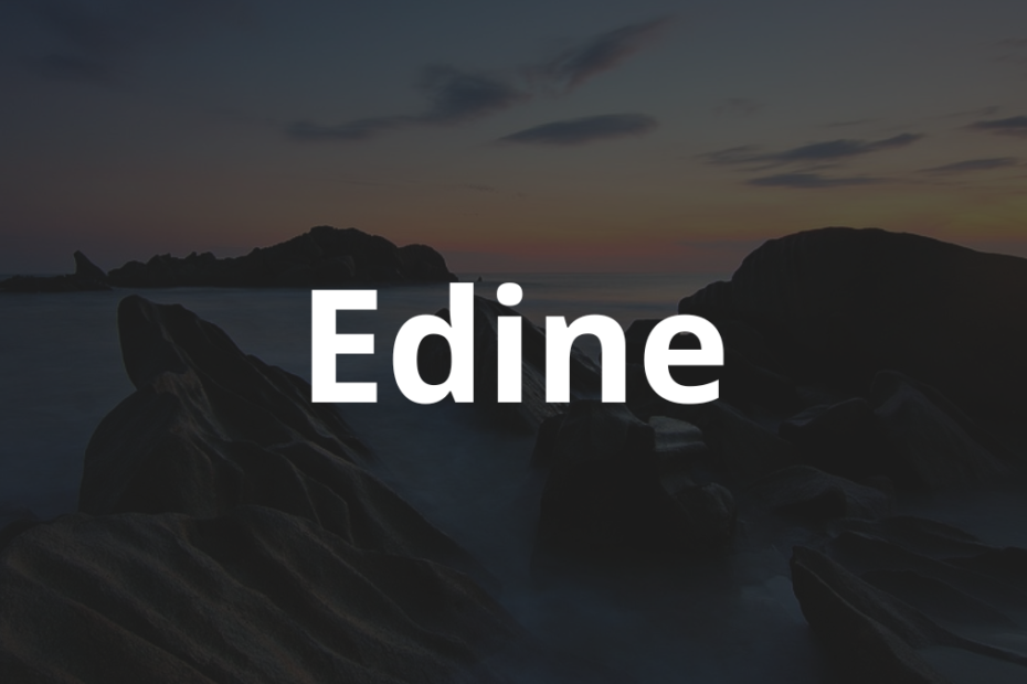 Significado do nome Edine