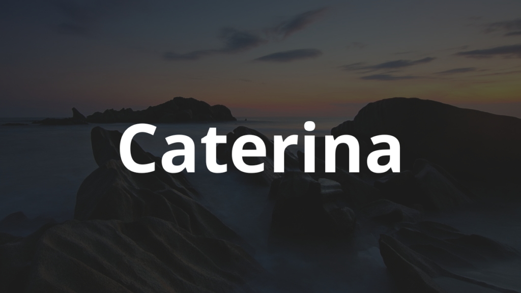 Significado do nome Caterina