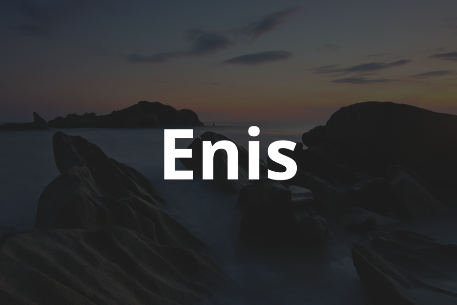 Significado do nome Enis
