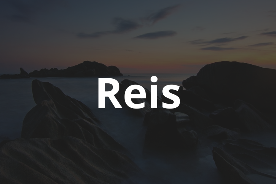 Significado do nome Reis