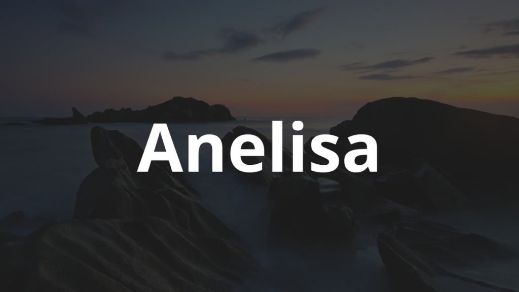 Significado do nome Anelisa