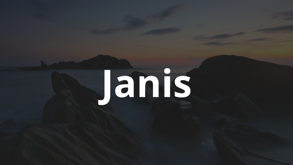 Significado do nome Janis: História e origem! 1 Significado do nome Janis