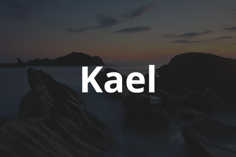 Significado do nome Kael