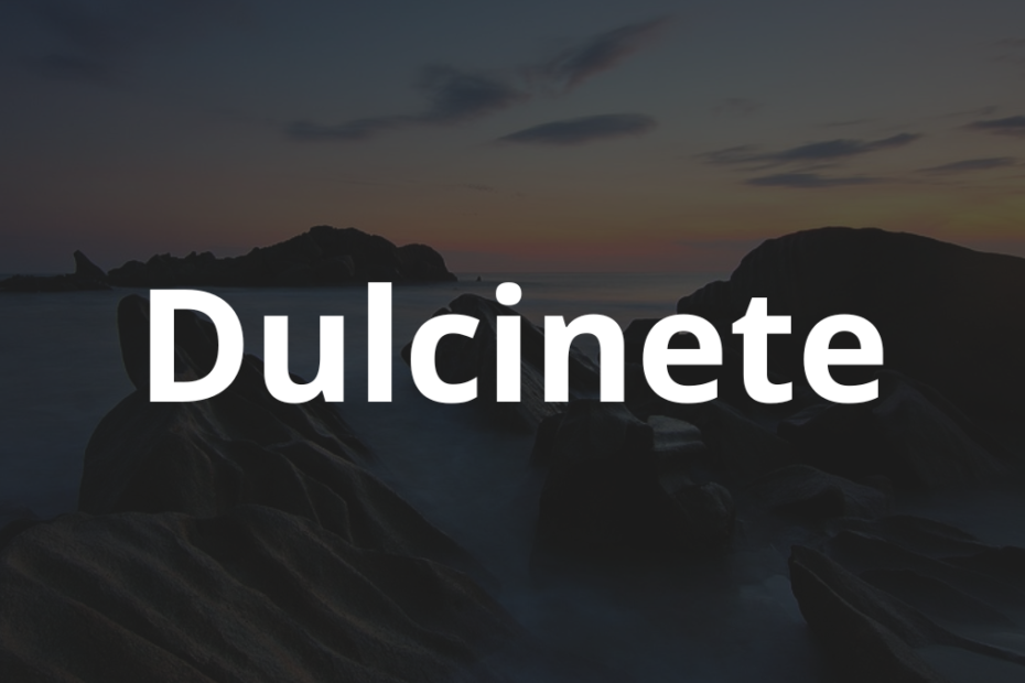 Significado do nome Dulcinete