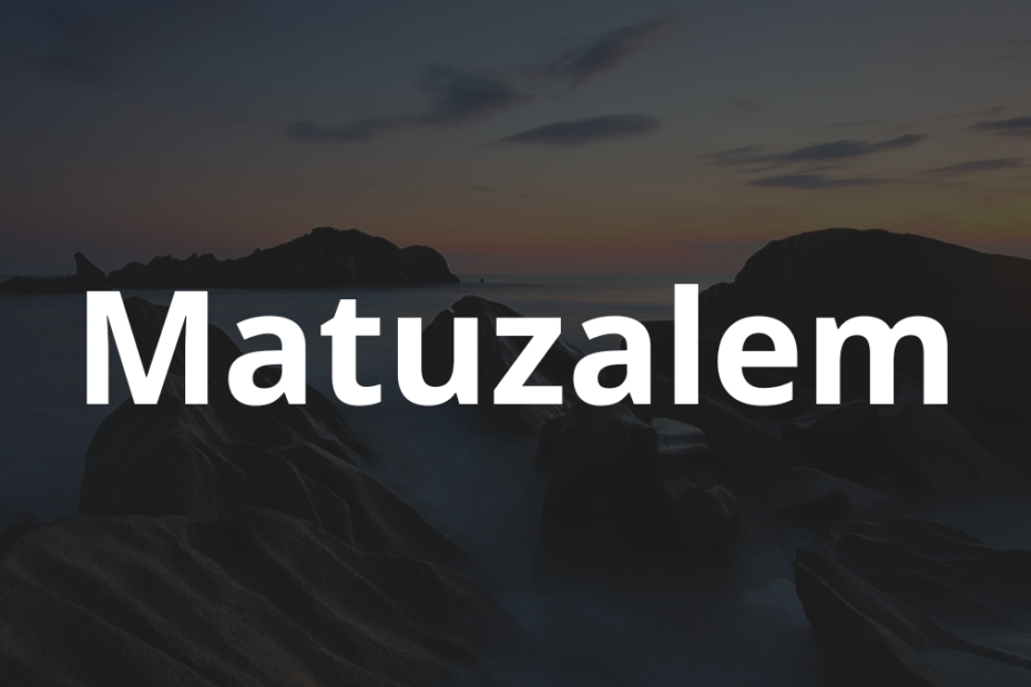 Significado do nome Matuzalem