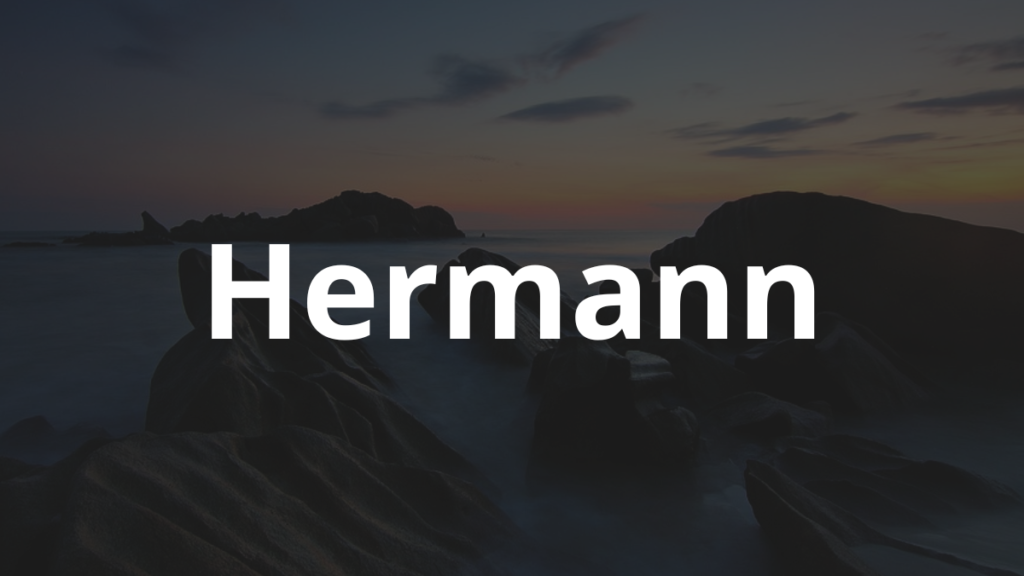 Significado do nome Hermann: História e origem! 1 Significado do nome Hermann