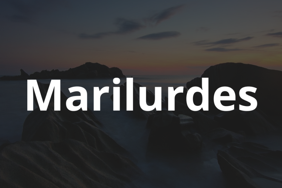 Significado do nome Marilurdes