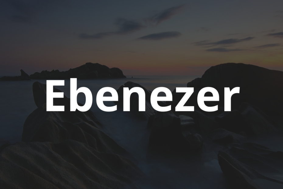 Significado do nome Ebenezer