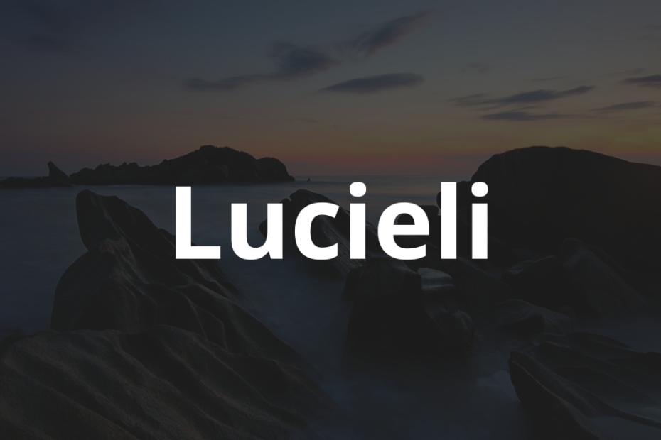 Significado do nome Lucieli