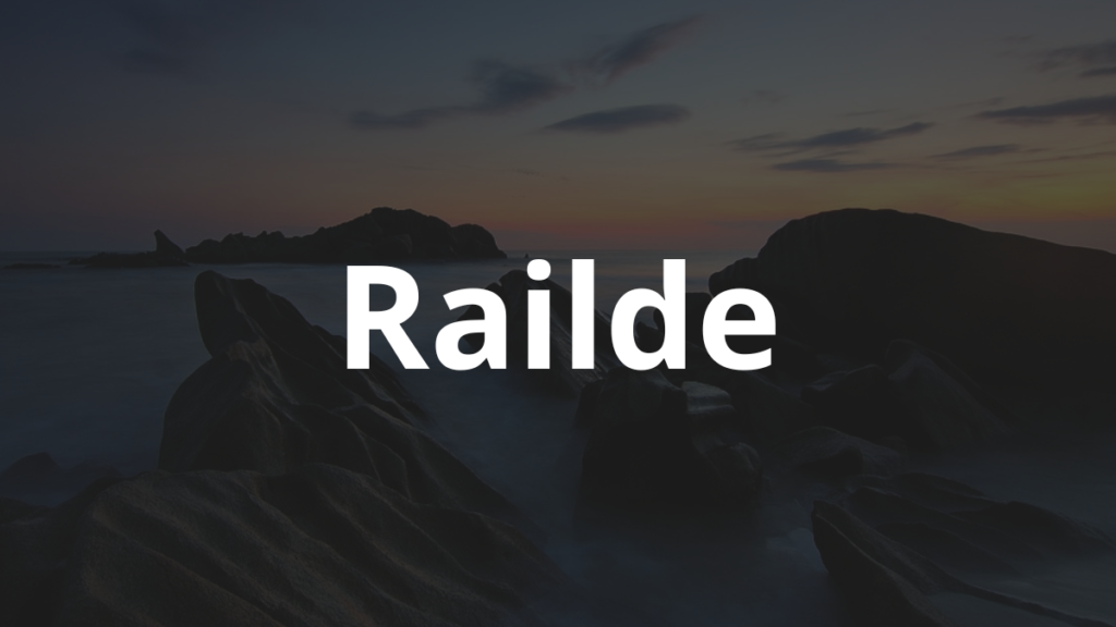 Significado do nome Railde: História e origem! 1 Significado do nome Railde