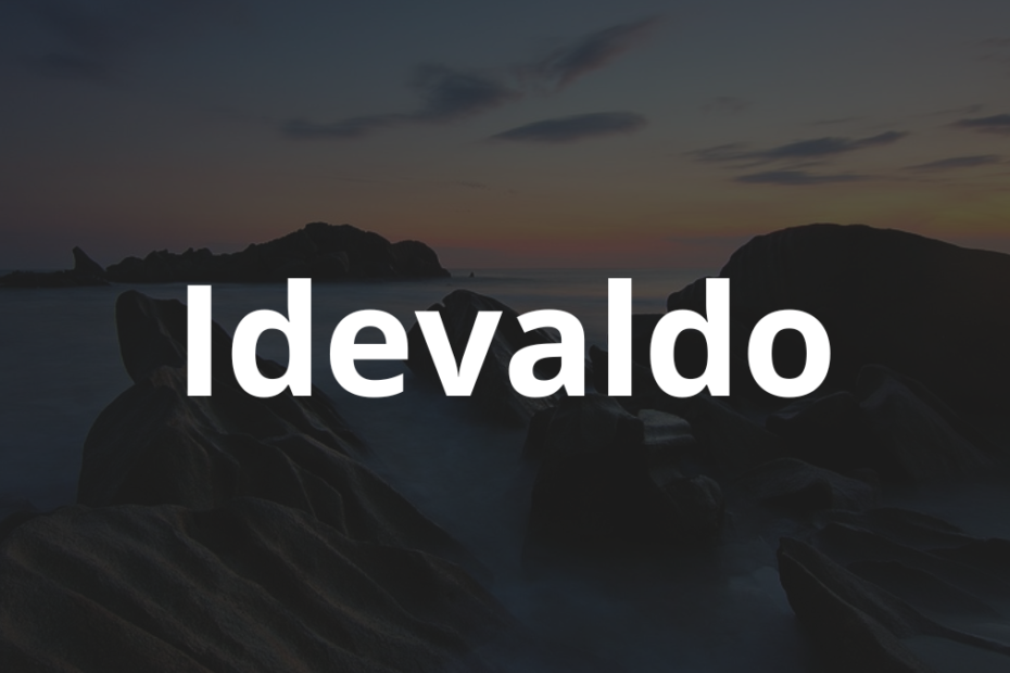 Significado do nome Idevaldo
