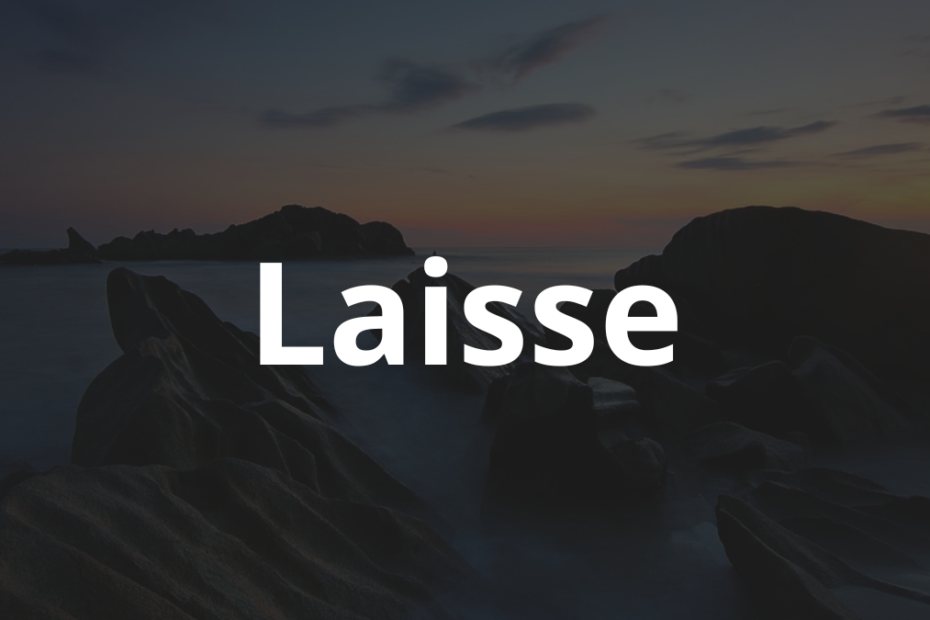 Significado do nome Laisse