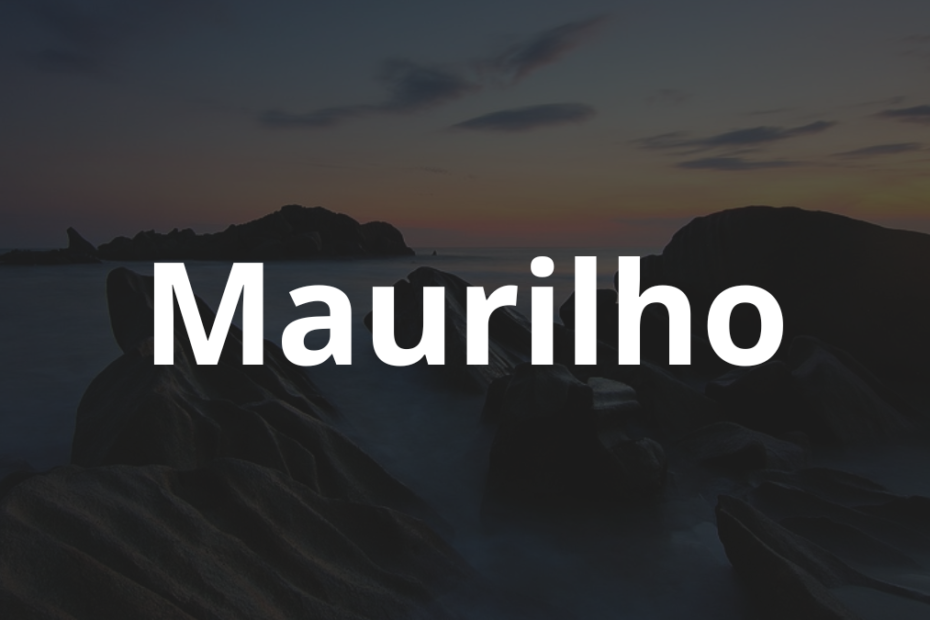 Significado do nome Maurilho: História e origem! 5 Significado do nome Maurilho
