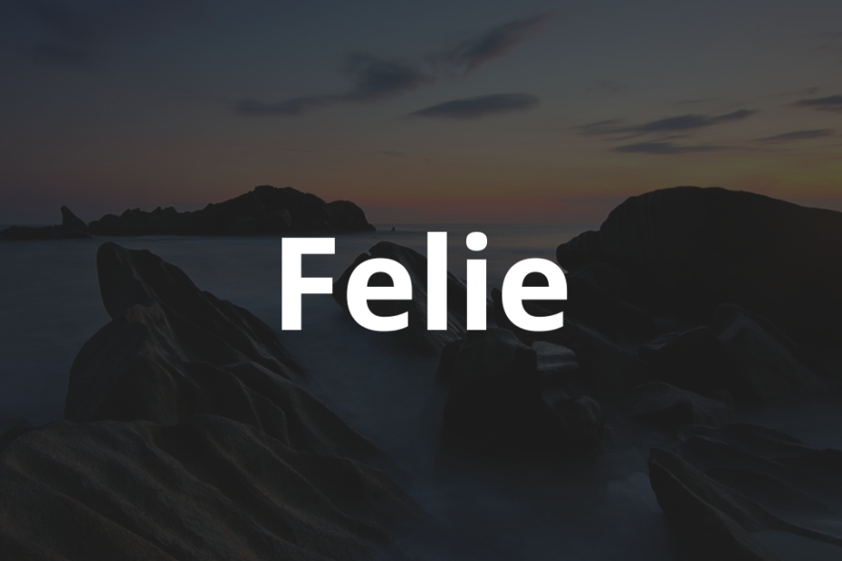 Significado do nome Felie