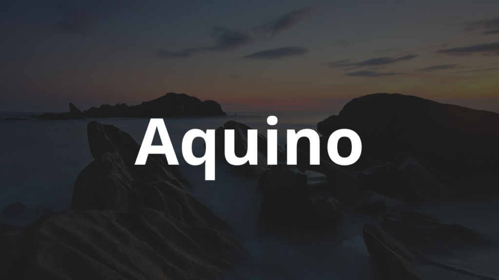 Significado do nome Aquino: História e origem! 1 Significado do nome Aquino