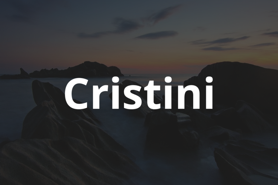 Significado do nome Cristini