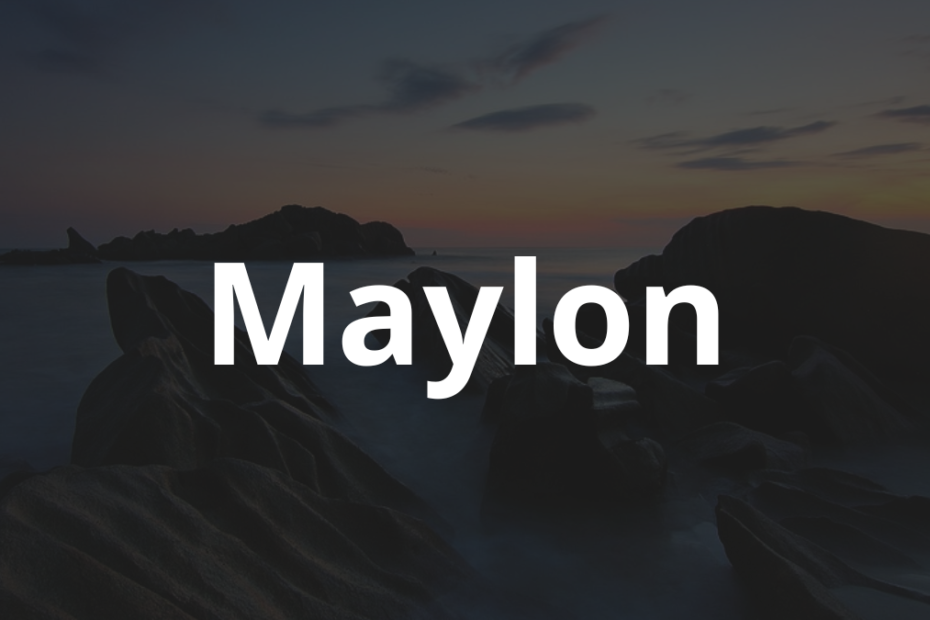 Significado do nome Maylon