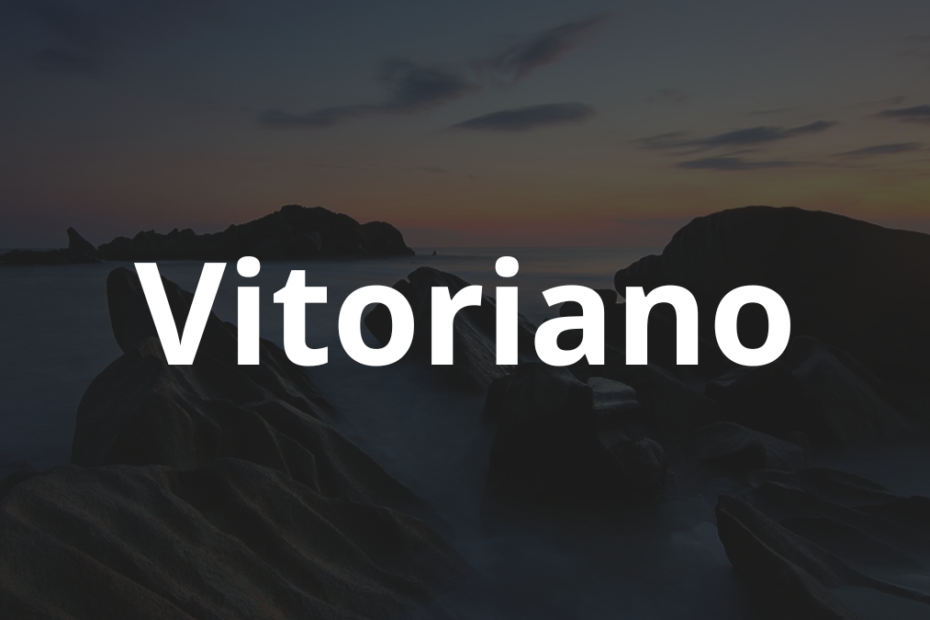 Significado do nome Vitoriano