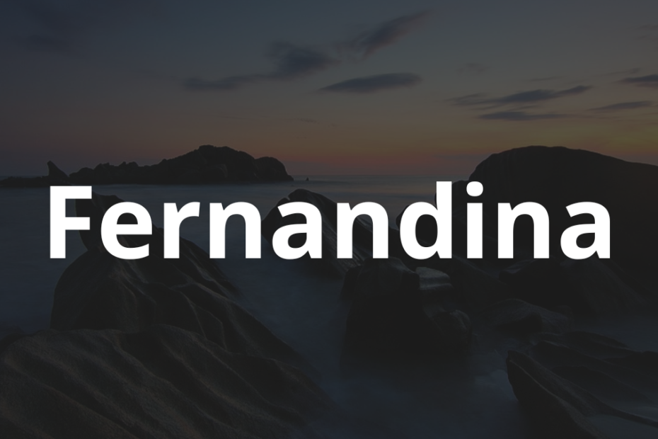 Significado do nome Fernandina
