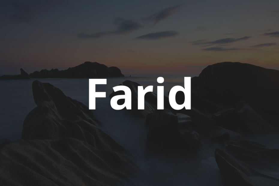 Significado do nome Farid