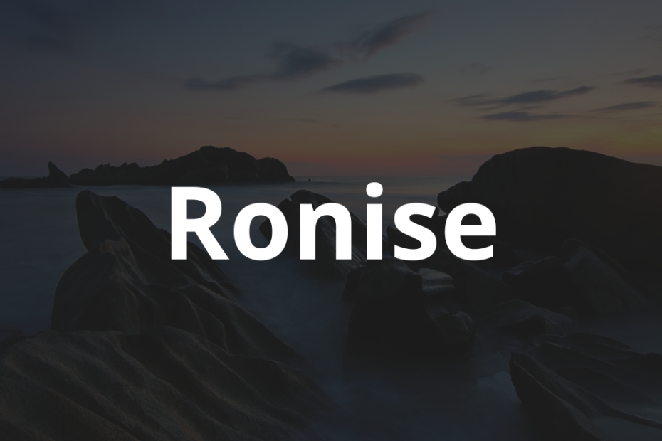 Significado do nome Ronise