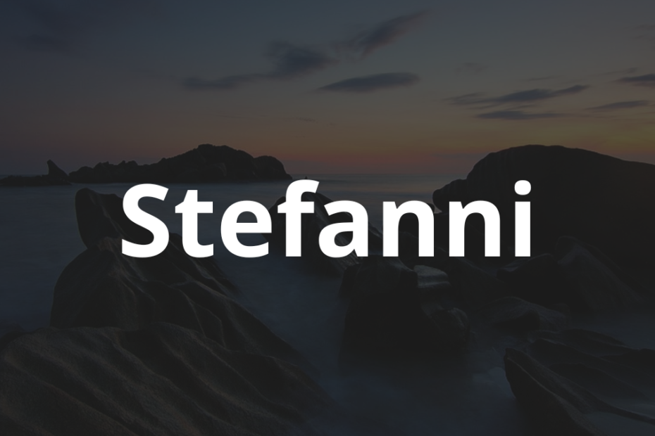 Significado do nome Stefanni
