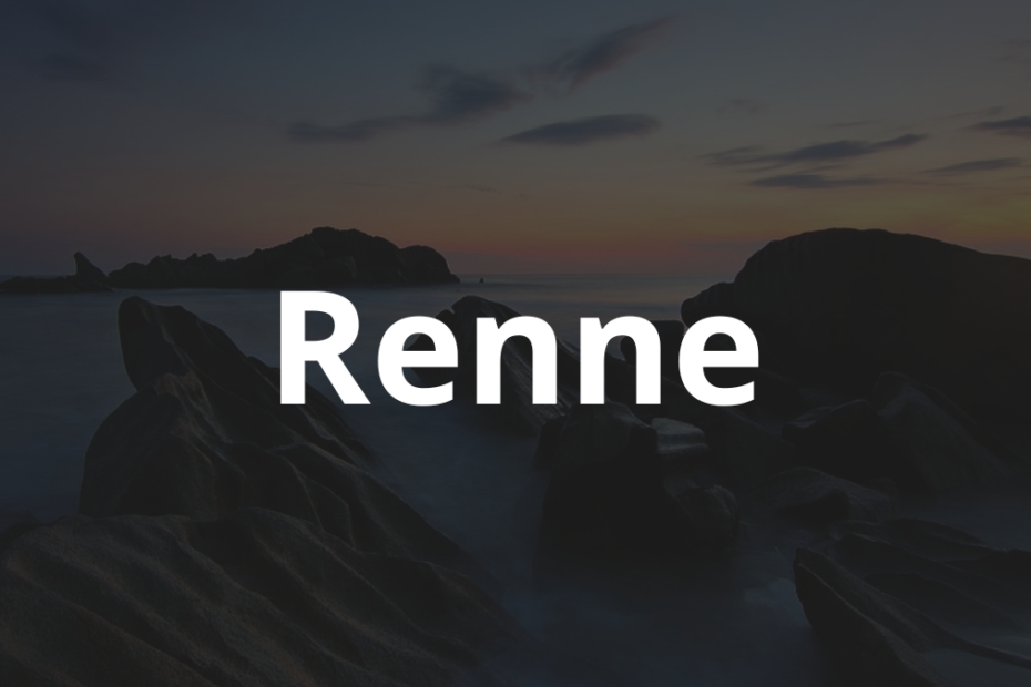 Significado do nome Renne: História e origem! 2 Significado do nome Renne