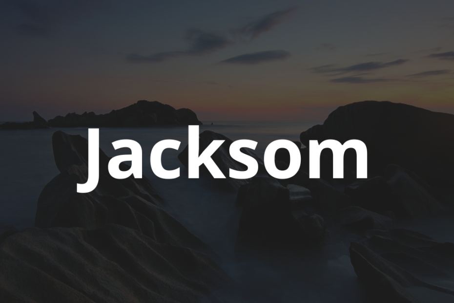 Significado do nome Jacksom: História e origem! 1 Significado do nome Jacksom