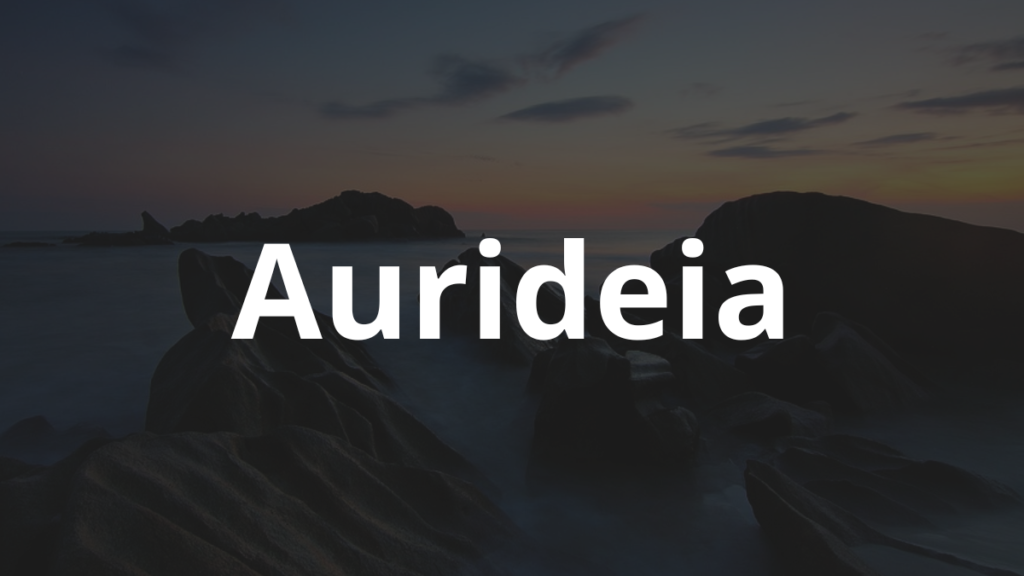 Significado do nome Aurideia