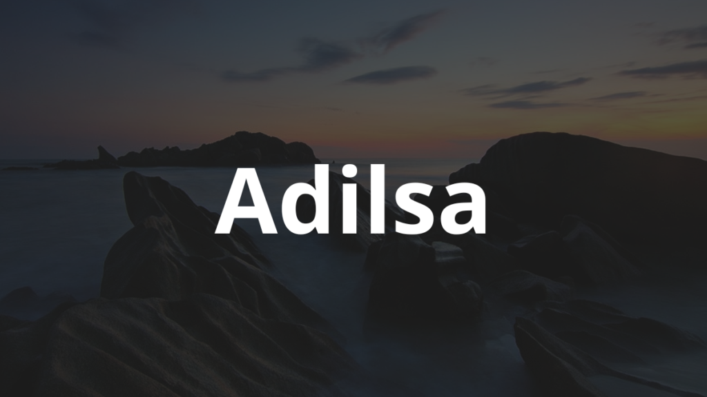 Significado do nome Adilsa
