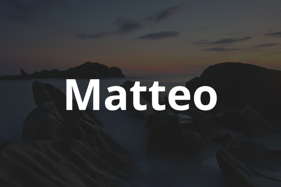 Significado do nome Matteo: História e origem! 2 Significado do nome Matteo