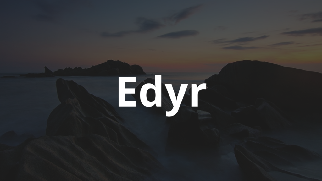 Significado do nome Edyr
