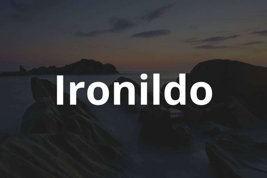 Significado do nome Ironildo
