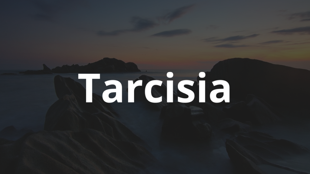 Significado do nome Tarcisia: História e origem! 1 Significado do nome Tarcisia