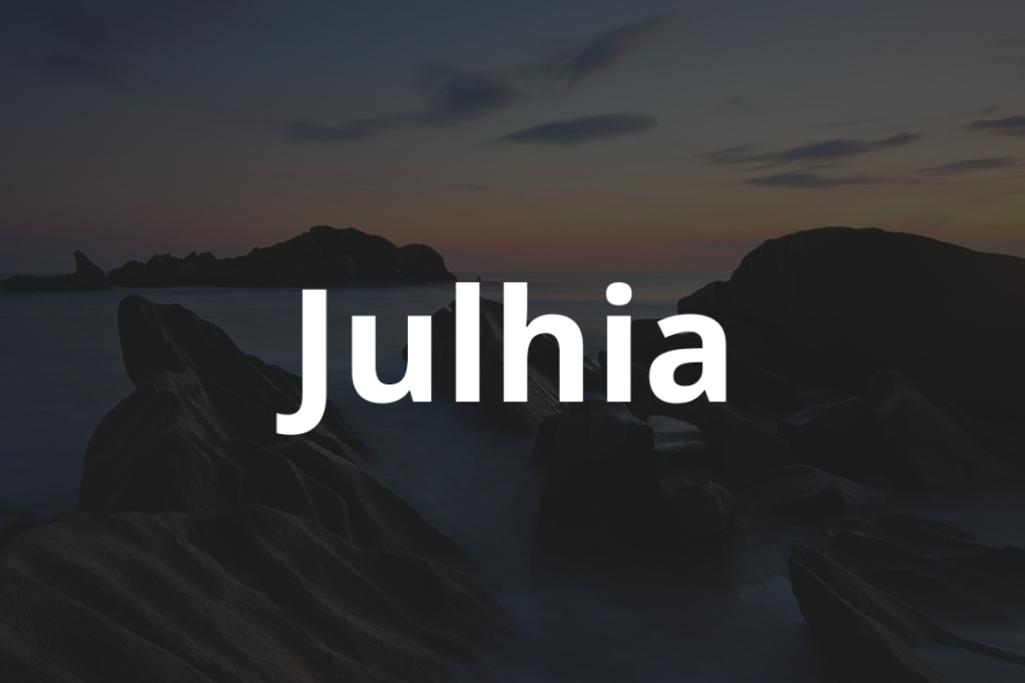 Significado do nome Julhia