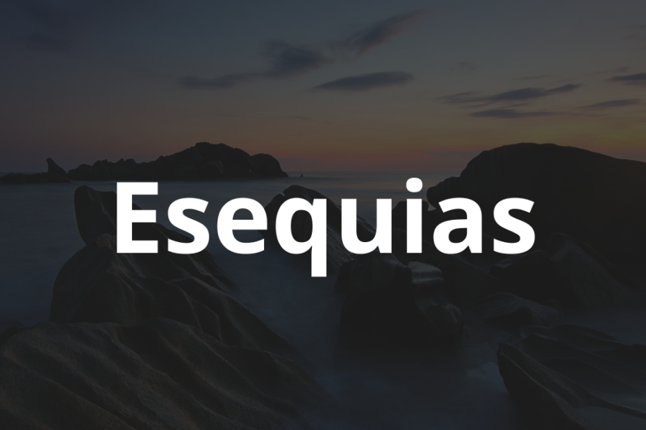 Significado do nome Esequias