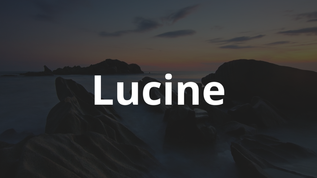 Significado do nome Lucine
