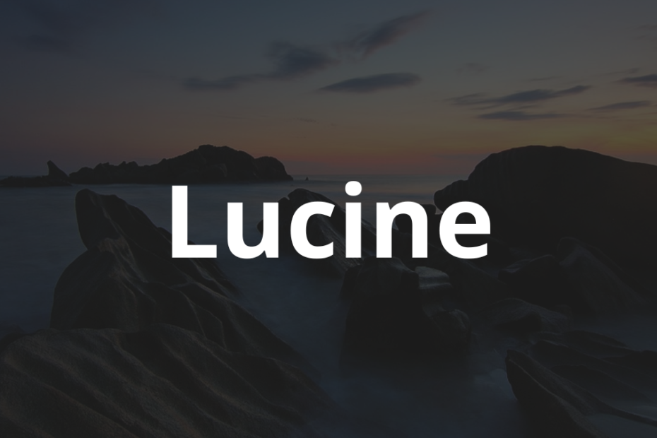 Significado do nome Lucine