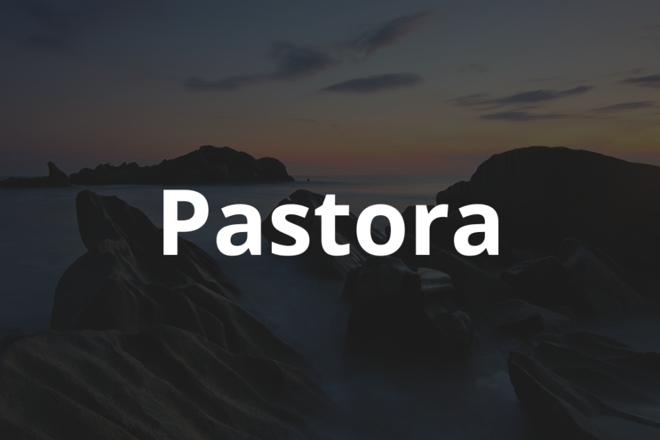 Significado do nome Pastora