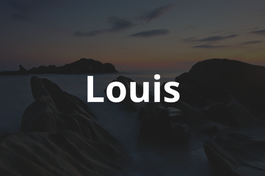 Significado do nome Louis
