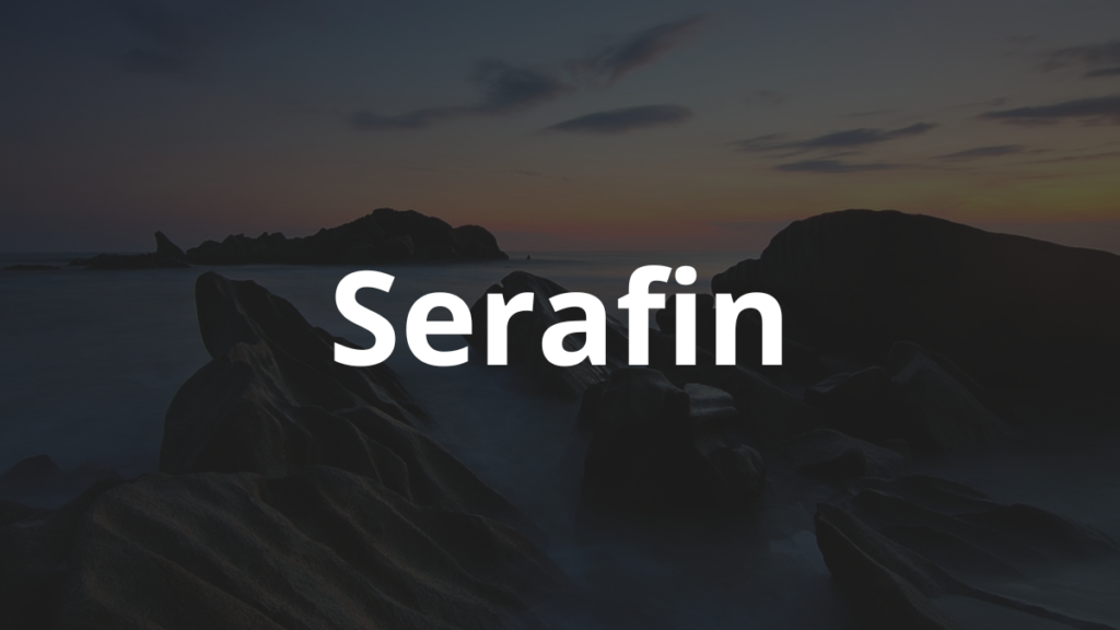 Significado do nome Serafin