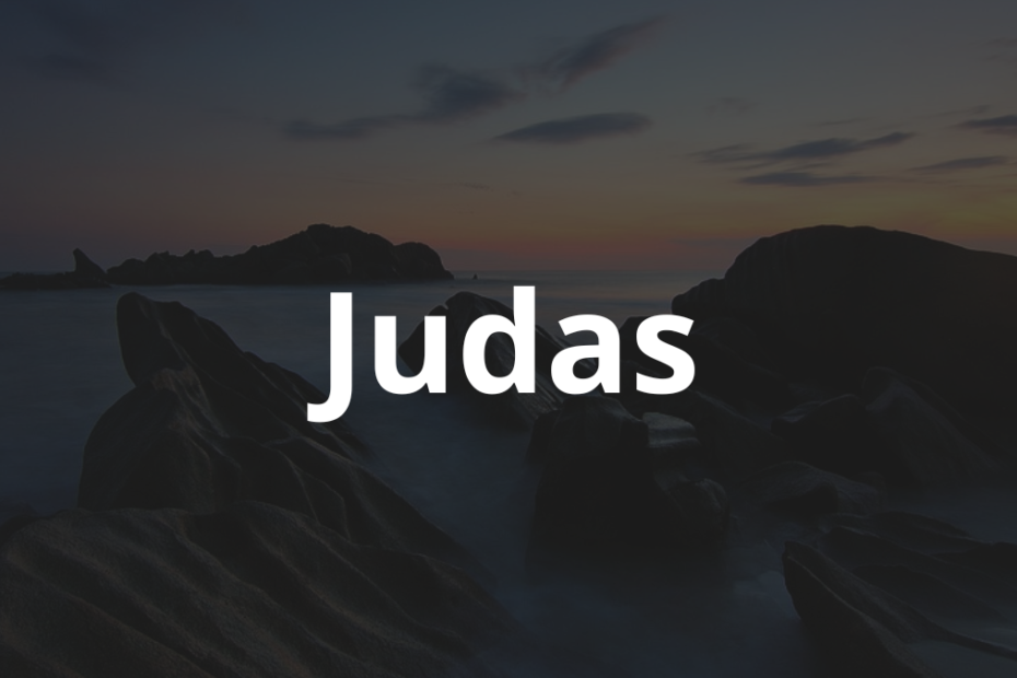 Significado do nome Judas: História e origem! 7 Significado do nome Judas