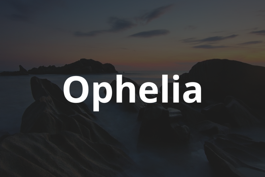 Significado do nome Ophelia